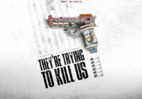 Two Cent Film Review: They’re Trying to Kill Us